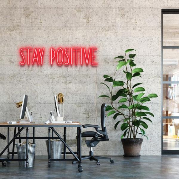Stay Positive Neon Sign