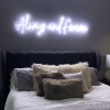 Always and Forever white Custom Neon® bedroom wall sign @nadia