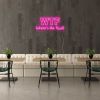WTF (where's the food) pink neon look sign shown in a cafe - from Custom Neon