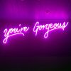 You're Gorgeous faux neon sign in pink - from Custom Neon