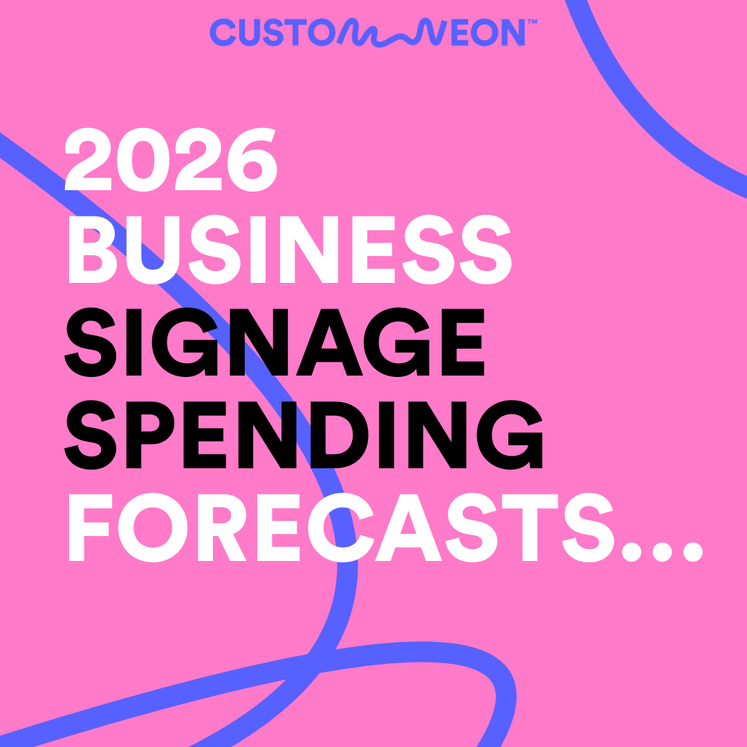 2026 Business Signage Spending Forecasts