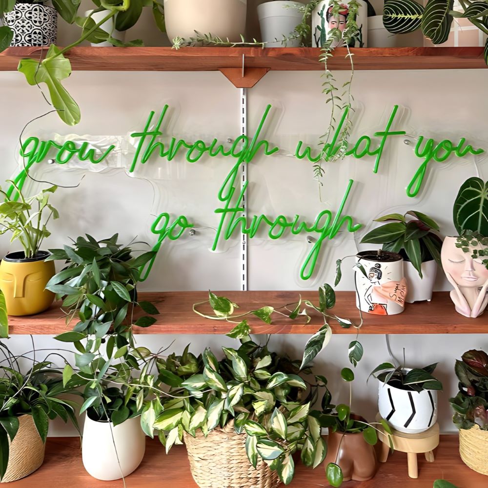 Custom Neon® green Grow Through What You Go Through motivational quote sign @bohome.plantry